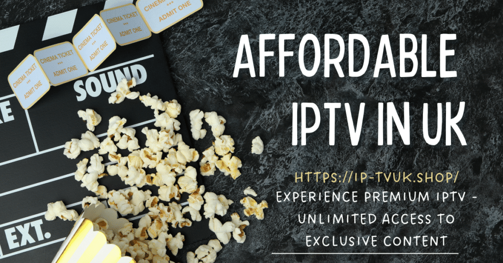 Affordable IPTV in UK