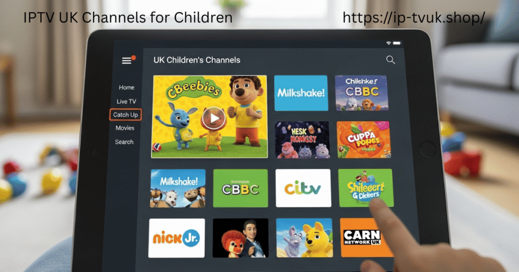 IPTV UK Channels for Children