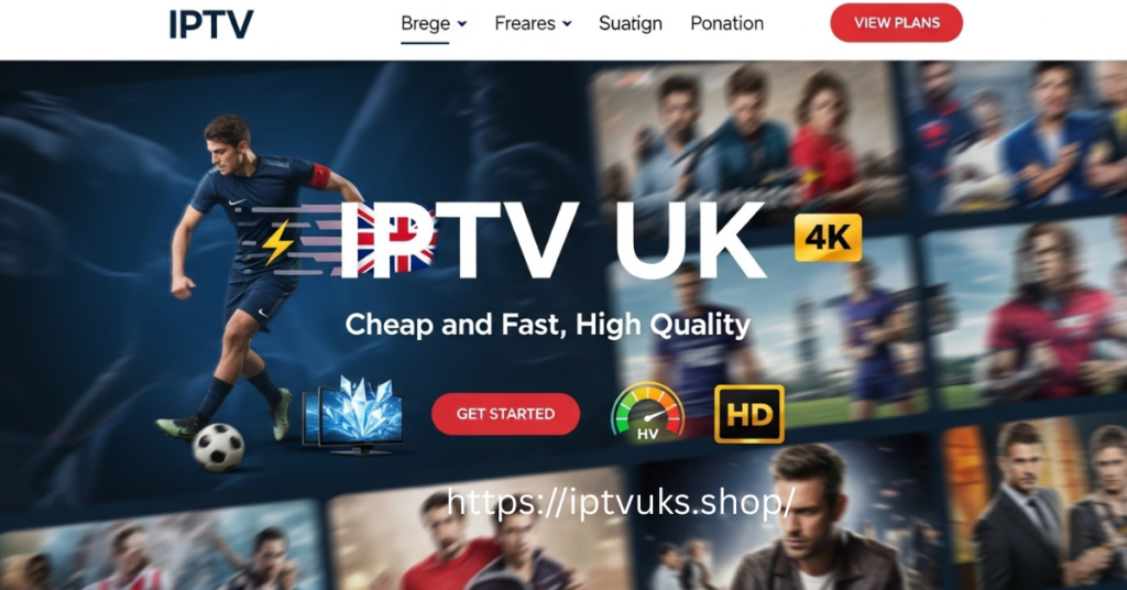IPTV UK Cheap and Fast