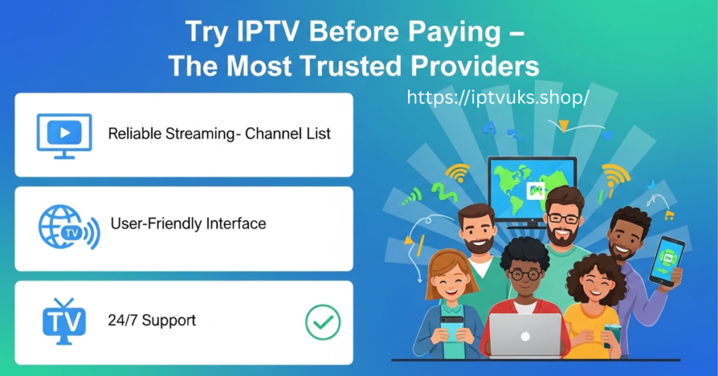 Try IPTV Before Paying